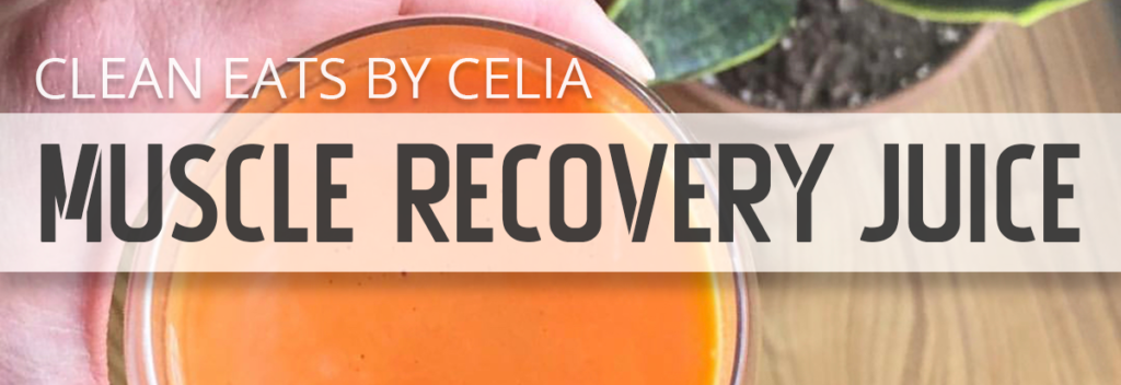 Muscle Recovery Juice Recipe